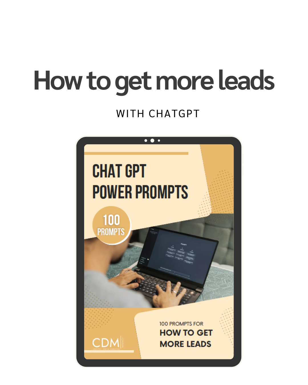 ChatGPT Power Prompts - How to get more leads